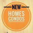 New Homes.Condos 